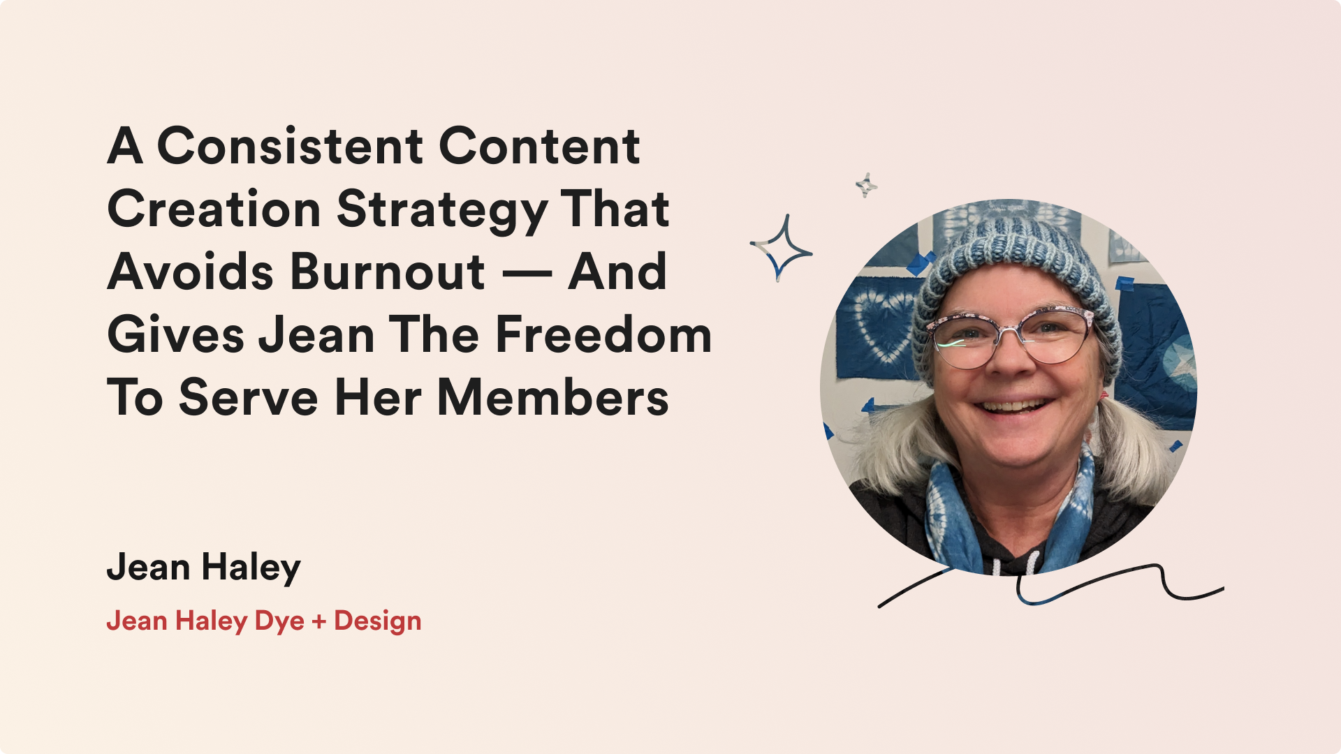 Searchie Spotlight: A Consistent Content Creation Strategy That Avoids Burnout — And Gives Jean The Freedom To Serve Her Members